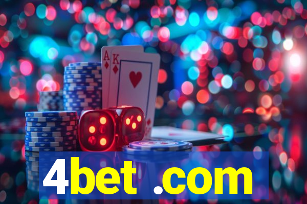 4bet .com